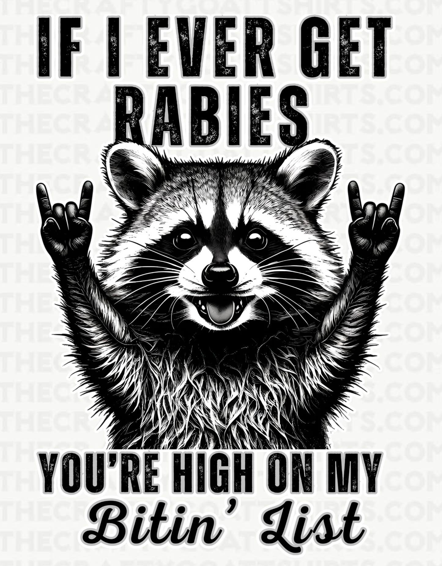 If I ever get rabies