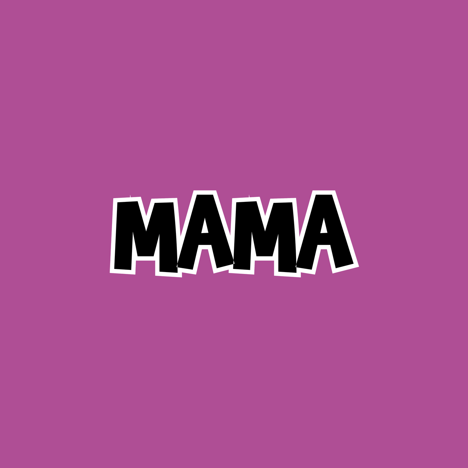 Mama