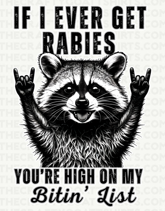 If I ever get rabies